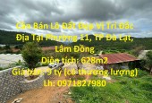 Cần Bán Lô Đất Đẹp Vị Trí Đắc Địa Tại Phường 11, TP Đà Lạt, Lâm Đồng